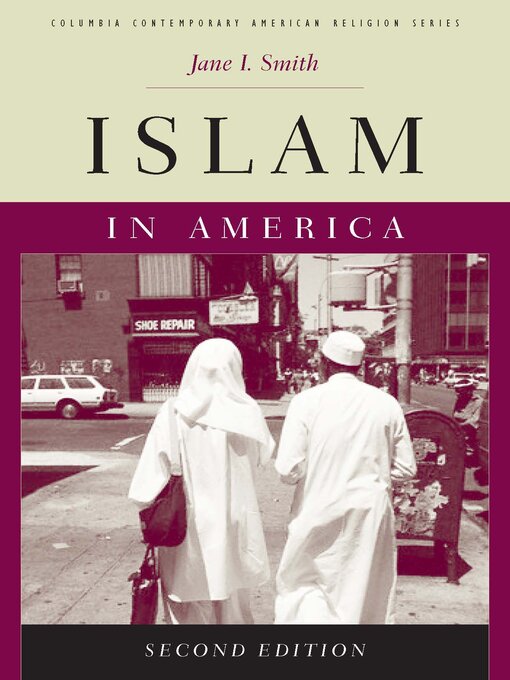 Title details for Islam in America by Jane I. Smith - Available